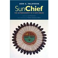Sun Chief; The Autobiography of a Hopi Indian, Second Edition