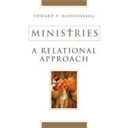 Ministries A Relational Approach