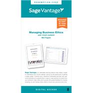 Sage Vantage: Managing Business Ethics: And Your Career