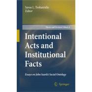 Intentional Acts and Institutional Facts,9781402061035