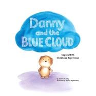 Danny and the Blue Cloud