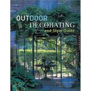 Outdoor Decorating And Style Guide