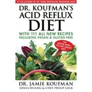 Dr. Koufman's Acid Reflux Diet