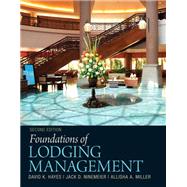 Foundations of Lodging Management