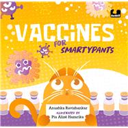 Vaccines for Smartypants