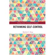 Rethinking Self-Control