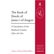 The Book of Deeds of James I of Aragon