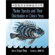 Marine Species and Their Distributions in China's Seas