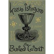 The Buried Giant A novel,9780307271037