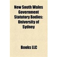 New South Wales Government Statutory Bodies : University of Sydney, New South Wales Food Authority, Sydney Teachers College