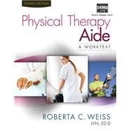 Physical Therapy Aide A Worktext