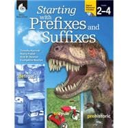 Starting With Prefixes and Suffixes