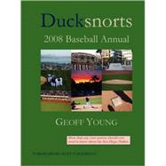 Ducksnorts 2008 Baseball Annual