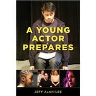 A Young Actor Prepares