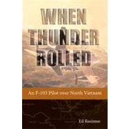 When Thunder Rolled