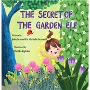 The Secret of the Garden Elf