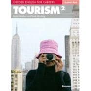 Oxford English for Careers: Tourism 2  Student's Book