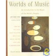 Worlds of Music An Introduction to the Music of the World’s Peoples