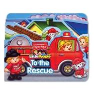 Fisher Price Little People To the Rescue!