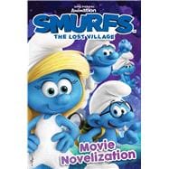 Smurfs The Lost Village Movie Novelization