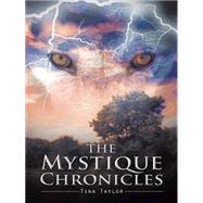 The Mystique Chronicles