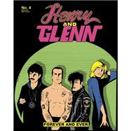 Henry & Glenn Forever & Ever #4