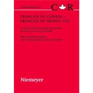 Francais Du Canada - Francais De France VIII
