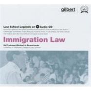 Law School Legends Audio on Immigration Law