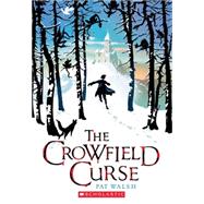 The Crowfield Curse
