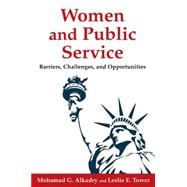 Women and Public Service: Barriers, Challenges and Opportunities