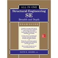Structural Engineering SE All-in-One Exam Guide: Breadth and Depth