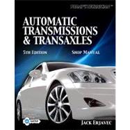 Classroom Manual for Today's Technician Automatic Transmissions and Transaxels