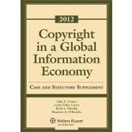 Copyright in a Global Information Economy
