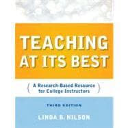 Teaching at Its Best: A Research-Based Resource for College Instructors, 3rd Edition