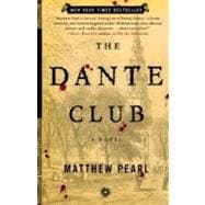 The Dante Club A Novel