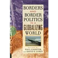 Borders and Border Politics in a Globalizing World