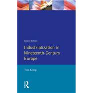 Industrialization in Nineteenth Century Europe