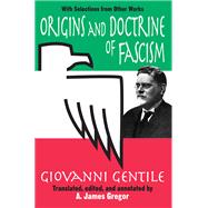 Origins and Doctrine of Fascism