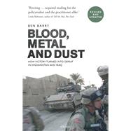 Blood, Metal and Dust