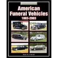 American Funeral Vehicles  1883-2003