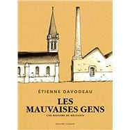 Les Mauvaises Gens