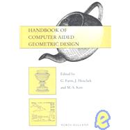 Handbook of Computer Aided Geometric Design