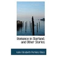 Romance in Starland, and Other Stories