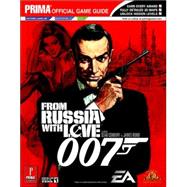 James Bond 007 : From Russia with Love: Prima Official Game Guide