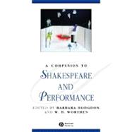 A Companion to Shakespeare And Performance