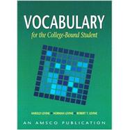 Vocabulary for the College Bound Student,9781567651041