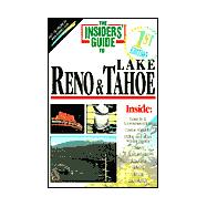 The Insiders' Guide to Reno & Lake Tahoe
