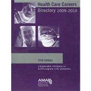 Health Care Careers Directory 2009-2010