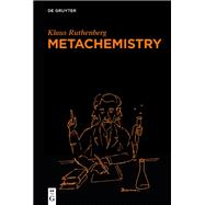 Metachemistry