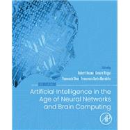 Artificial Intelligence in the Age of Neural Networks and Brain Computing